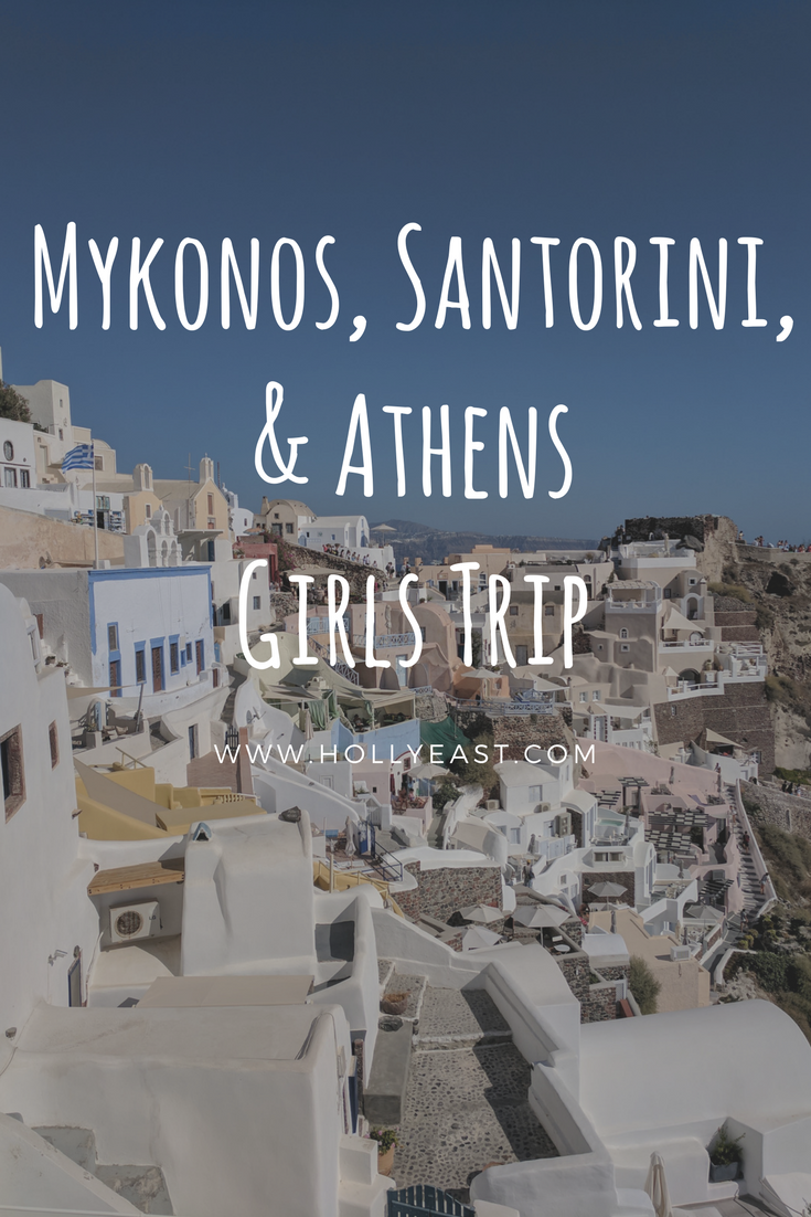 Mykonos Santorini Athens Girls Trip 1 - Mykonos, Santorini, and Athens, Greece